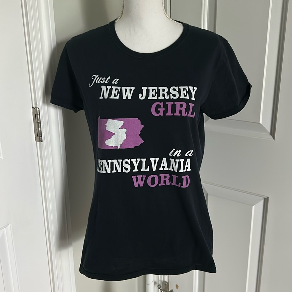 Just a New Jersey Girl living in a Pennsylvania world t shirt Sz L